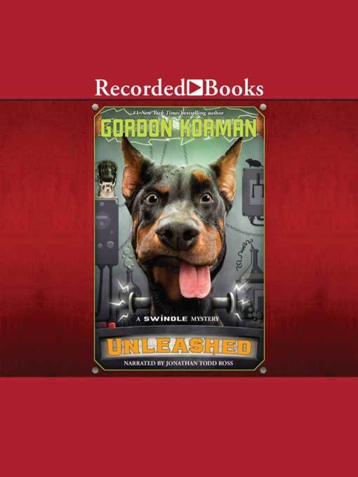 Title details for Unleashed by Gordon Korman - Available